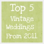 The best vintage weddings