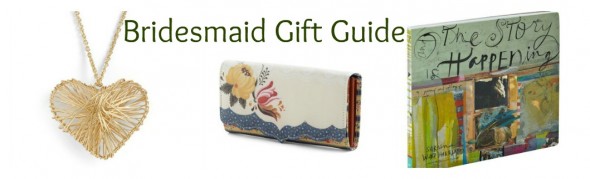 Bridesmaid Gift Guide bridesmaid-gift-guide