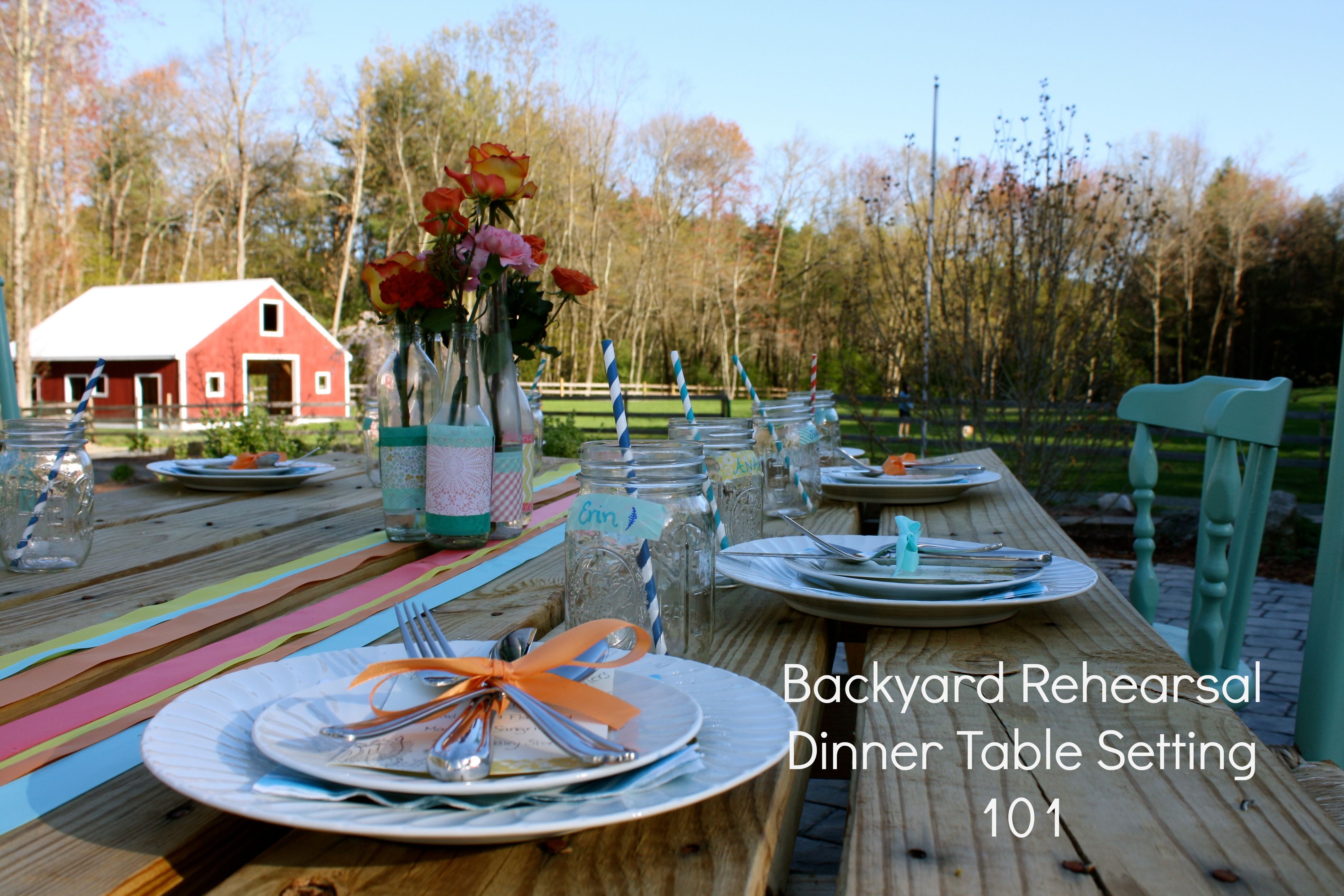 Backyard Rehearsal Dinner Table Setting 101 - Rustic Wedding Chic